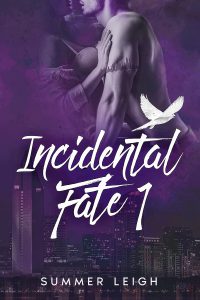 Incidental Fate Book 1 by Summer Leigh